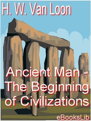 cover image of Ancient Man - The Beginning of Civilizations